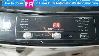 Fully Automatic Washing Machine FA Error solve