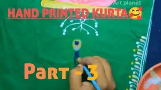 Hand Painting Art || Hand Printed Kurta🥰🥰 PART_3  