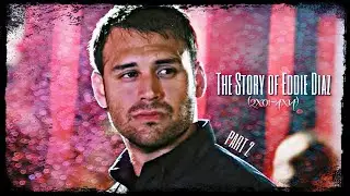 The Story of Eddie Diaz (2/3)
