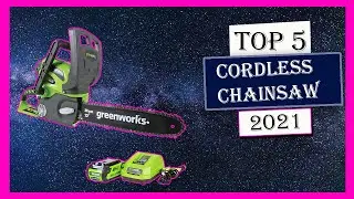 Best Cordless Chainsaw in 2021 - Top 5 Cordless Chainsaw