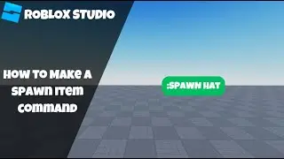 How to make a Spawn Item Command in Roblox! (Roblox Studio Scripting Tutorial 2023)