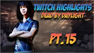 HulseBro - Dead By Daylight Twitch Highlights! (Funny Moments) #15
