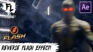 Reverse Flash After Effects Tutorial! | Film Learnin