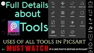 Full Details about PicsArt Tools in Hindi | uses of every PicsArt tool explained | PicsArt full deta