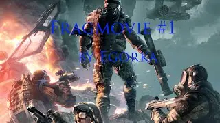 Warface Fragmovie #1 by Egorka