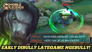 EARLY DIBULLY LATE GAME NGEBULLY - COMEBACK IS REAL - MOBILE LEGENDS