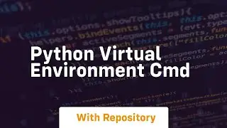 python virtual environment cmd