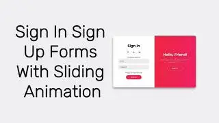 Sign In Sign Up Forms With Sliding Animation (Source Code) | Login Page using HTML CSS