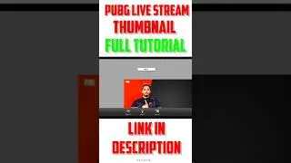 HOW TO MAKE PUBG LIVE STREAM THUMBNAIL 