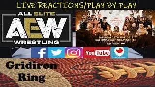 AEW Fyter Fest LIVE reactions/Play by Play from Periscope with RESULTS