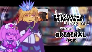 FORSAKEN, SWAP AU, react to ORIGINAL (rus/eng)