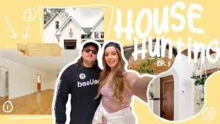 House Hunting Ep. 1 * Buying a NEW House! (1/2)