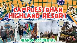 Campuestohan Highland Resort, Negros Occidental | Part 2