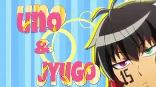 Nanbaka AMV Accidentally in love(Jyugo & Uno)