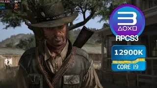RPCS3 0.0.19-13009 | Red Dead Redemption FSR Scaling i9 12900K | PS3 Emulator Performance