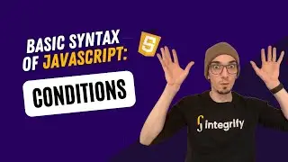 JavaScript Basic Syntax - Conditions