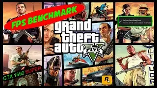 GTA 5 TEST FPS BENCHMARK GTX 1650 SUPER