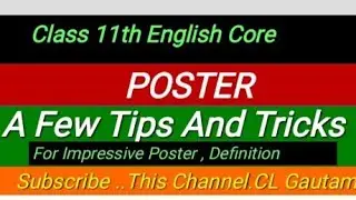 11th Eng.Poster, Definition, A few tips and tricks for Impressive poster