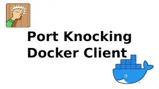 Port Knocking Docker Client