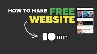 How to Make a Website in Just 10 Miinutes | Best & Easy