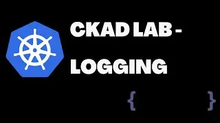 [kodekloud] CKAD Lab - logging- kubernetes