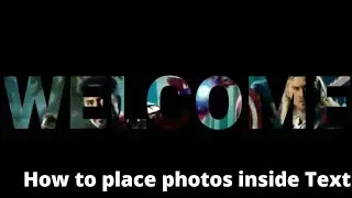 How to place Photos inside Text animation / Kinemaster tutorial /video editing