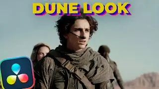 DUNE: COLOR FROM SCRATCH WITH DAVINCI RESOLVE | Tutorial ITA