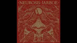 Neurosis, Jarboe - Within (Remastered)