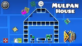 Mulpan House | Geometry dash 2.2