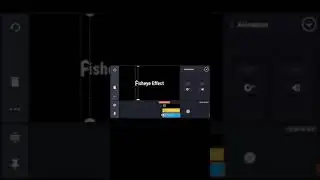 How To Make Fisheye Lens Effect in kinemaster | Fisheye Text Animation in Kinemaster Editing