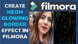 How to Create Neon Glowing Border Effect in Wondershare Filmora