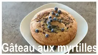 Gâteau aux myrtilles facile