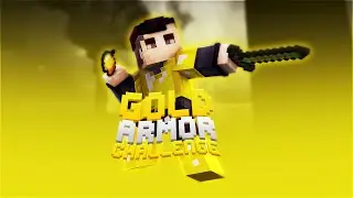 GoldArmorChallenge