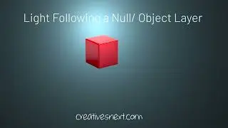 Light Following a Null Object - using After Effects Expressions with Lights