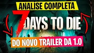 7 DAYS TO DIE ALPHA 22 (LANÇAMENTO 1.0) - GAMEPLAY OFICIAL