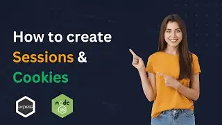 How to Create Session & Cookie? | Express.Js | Node.Js