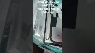 man hình Imac 21.5 inch 2K A1418 2013