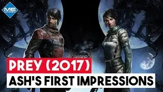PREY 2017 - First Impressions