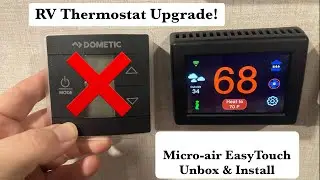 Micro-Air EasyTouch RV Thermostat Unboxing & Installation Guide (