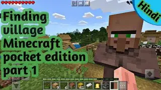 Finding village in Hindi Minecraft pocket edition part 1