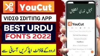 Learn How to Add Urdu Founts In Youcut- Video editing  App Amazing Tools 💯💯🔥🔥😍