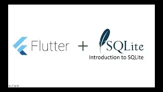 Flutter - SQLite #1 - An Introduction to SQLite