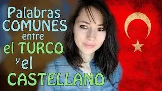 Spanish-Turkish common words