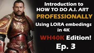 How to do A.I. Art Professionally Ep. 3