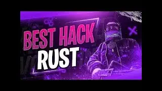 [FREE] RUST Undetected Cheat / 2022 / Without Virus 100%