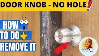 REMOVE Door Knob with No Hole 🔥 @TainoEZFix