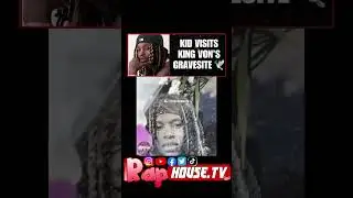 Kid Visits King Von’s Gravesite 😳