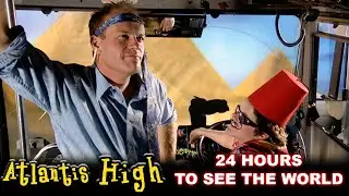 24 Hours to Live - Around The World In A Day - Atlantis High