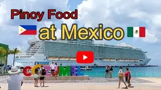 Food trip pinoy at cozumel mexico.