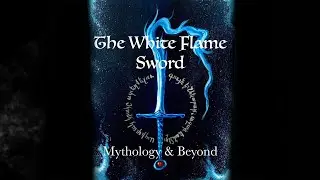 The White Flame Sword